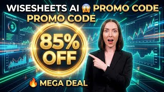Wisesheets Ai Discount Code  - Get Exclusive 85% Off on Paid plans (Mega Deal) Sitewide Deal