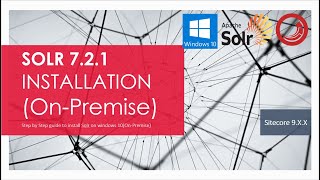 Sitecore 9.1 : Solr 7.2.1 Installation on windows 10