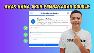How to Fill in the Correct Full Name in the Facebook Payment Account