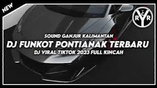 FUNKOT PONTIANAK V23