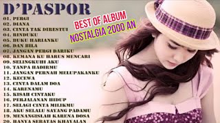 Kumpulan Lagu D'paspor Full Album Terbaik || Lagu Nostalgia Terbaik Zaman Sekolah