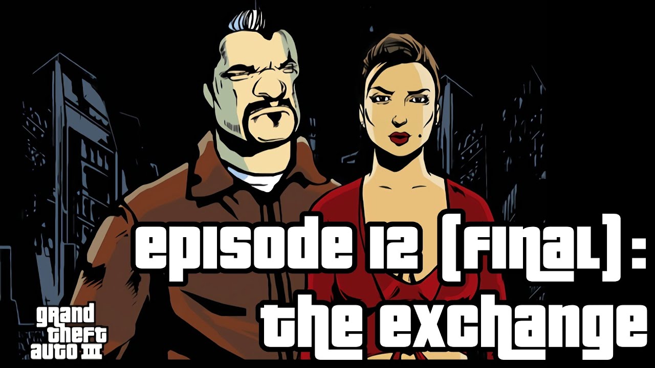 Grand Theft Auto III Episode 12 