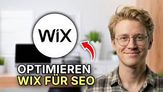 Wix für SEO optimieren - Schritt für Schritt 2026