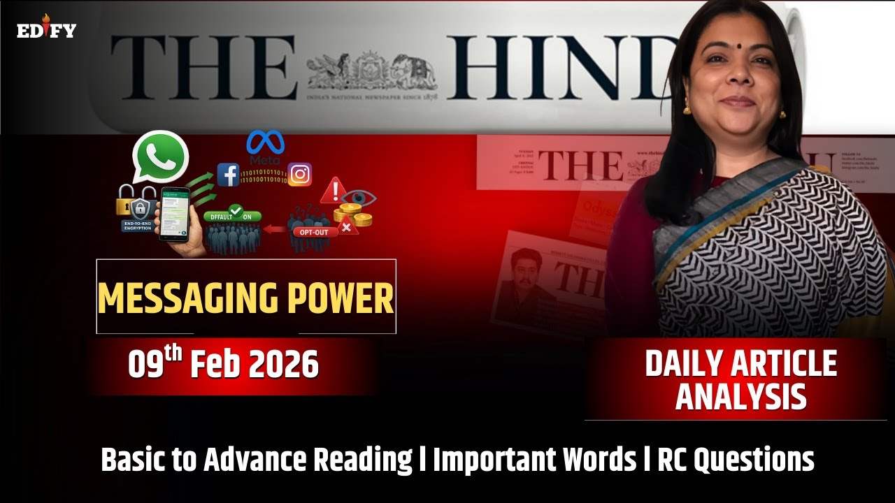 Messaging Power l 09th Feb 2026 l Daily Article Analysis l Edify English Hub l Reading l Vocabulary