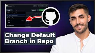 How to Change Default Branch in GitHub Repository (Step‑by‑Step) 2026