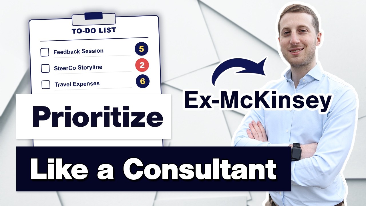 You're Prioritizing Your Work WRONG - How Consultants Actually Do It