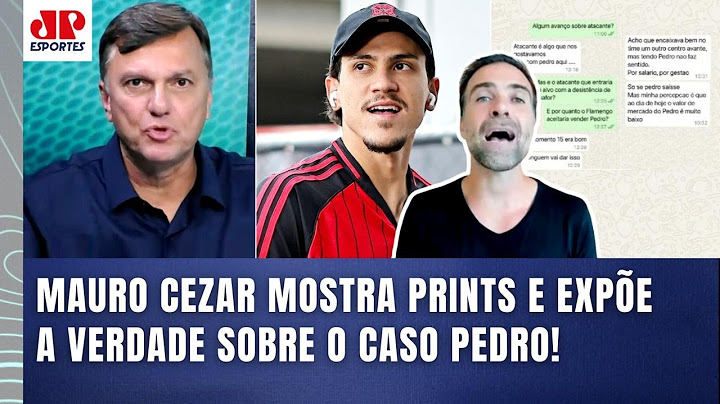 "O MAURO CEZAR MOSTROU OS PRINTS, cara! É UMA LOUCURA o FLAMENGO..." Pilhado DISPARA! | Caso Pedro