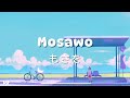 Love Song - Mosawo (もさを。) | Lyrics Video