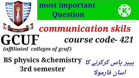 Communication skills  paper GCUF|course  code Eng -421|Important  long question