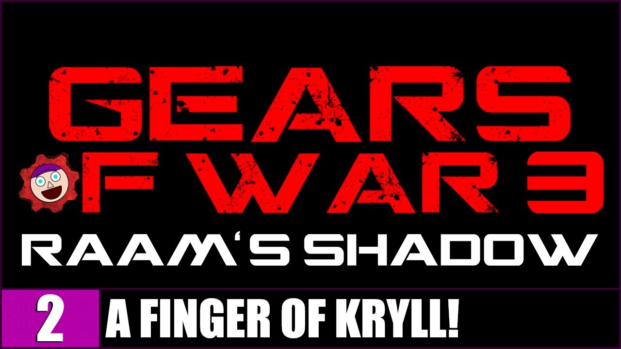 A FINGER OF KRYLL! Gears of War 3 RAAM's Shadow 2 YouTube