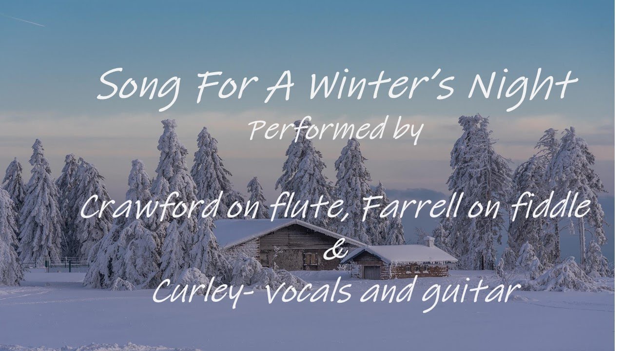 Song For A Winter's Night - YouTube