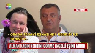 Alman kadın kendini görme engelli eşine adadı