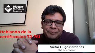 Hablando sobre la primera certificación de SQL Server 70-761 screenshot 5