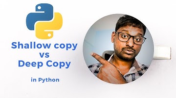 Shallow and Deep Copy Python Programming Tutorial