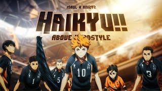 Maul x ANIZYZ - Above (Haikyu!! Hardstyle Remix)