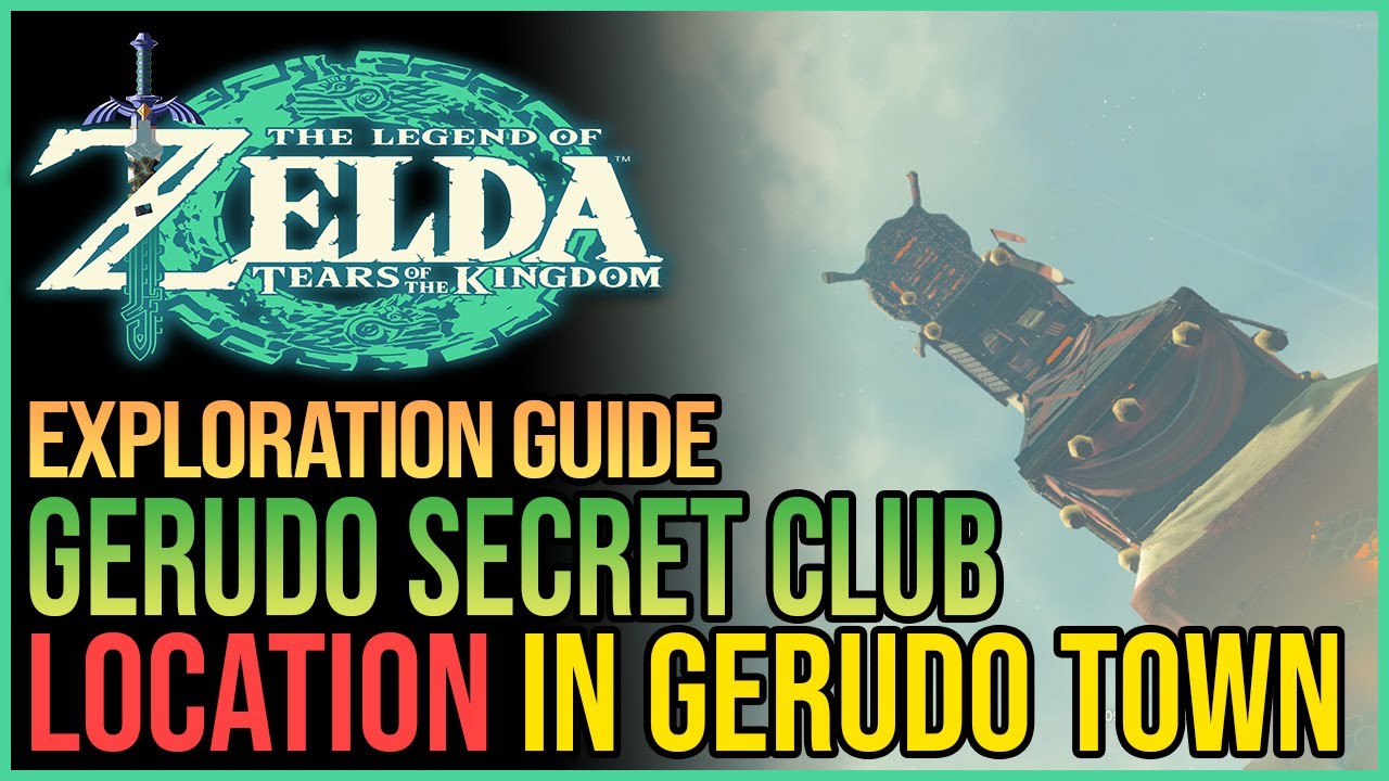 How to get to Gerudo Secret Club - ZELDA TEARS OF THE KINGDOM TOTK 