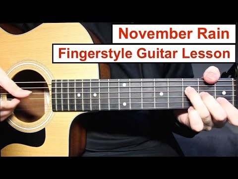 Guns N' Roses - November Rain | Fingerstyle Guitar Lesson How To Play Fingerstyle