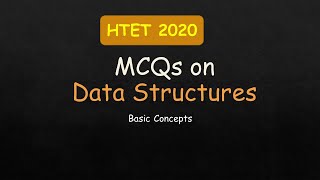 Datastructure | Solved MCQs |HTET |TGT |PGT | NET | GATE |