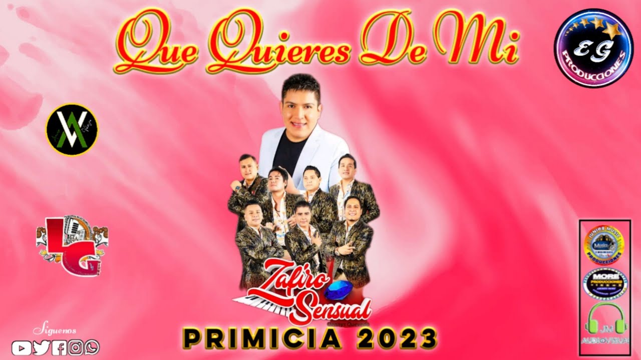 ZAFIRO SENSUAL QUE QUIERES DE MI PRIMICIA 2023 YouTube