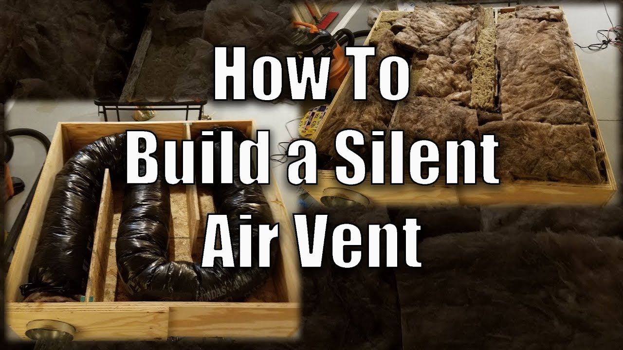 How to Build a Silent Air Vent For a Recording Studio or Home Theater -  YouTube