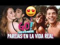 Go! Vive a tu Manera - PAREJAS de sus Protagonistas en la Vida Real