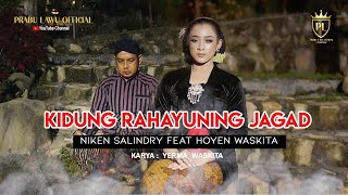 Niken Salindry feat Hoyen Sri  Waskitha - KIDUNG RAHAYUNING JAGAD