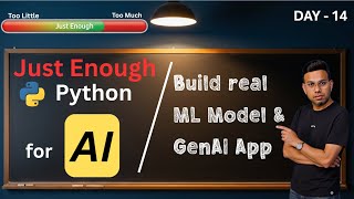 Build a RAG GenAI Chatbot & Machine Learning Model From Scratch | Day 14: Just Enough Python for AI