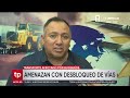 ​Transporte pesado advierte con desbloquear las carreteras de Bolivia