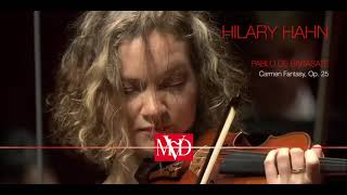 HILARY HAHN - PABLO DE SARASATE  Carmen Fantasy Op. 25