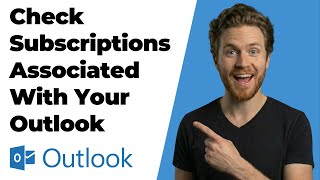 How To Check Subscriptions Associated With Your Outlook Account (2026 Easy Guide)