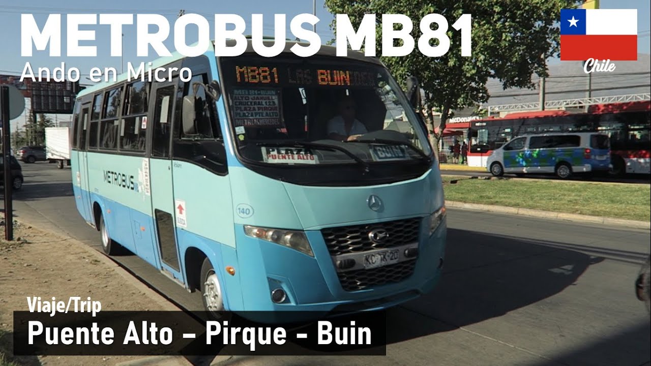 Поездка METROBUS MB81 PUENTE ALTO BUIN на автобусе Volare DW9 Fly M. Benz KCTK20