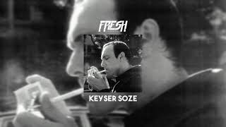 Fresh Ladouille - Keyser Söze Audio Officiel