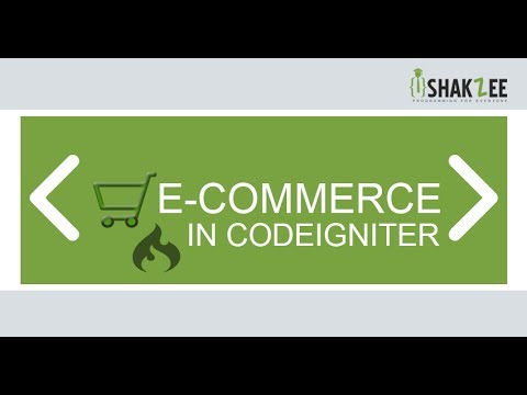4 - Required skills for Ecommerce System in codeigniter