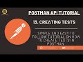 Postman API Testing Tutorial 13 - Mastering Tests for Automated API Testing with Postman