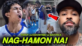 Damay Na Si Thirdy Ravena Maverick Ahanmisi Badtrip Na Rin Kay K Showtime