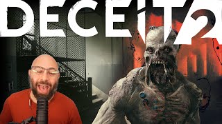 Deceit 2 is here! are you ready?
