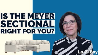 The La-Z-Boy Meyer Sectional Review (style, upgrades, cost)