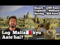 Why people Come to Malta for Work ? Jobs | Salary | Work Permit | Savings