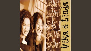 Video thumbnail of "Vika & Linda - I Didn't Know Love Could Be Mine"
