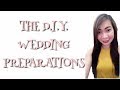 HOW TO DO A D.I.Y. WEDDING PREPARATION | What to Prepare for Your Wedding