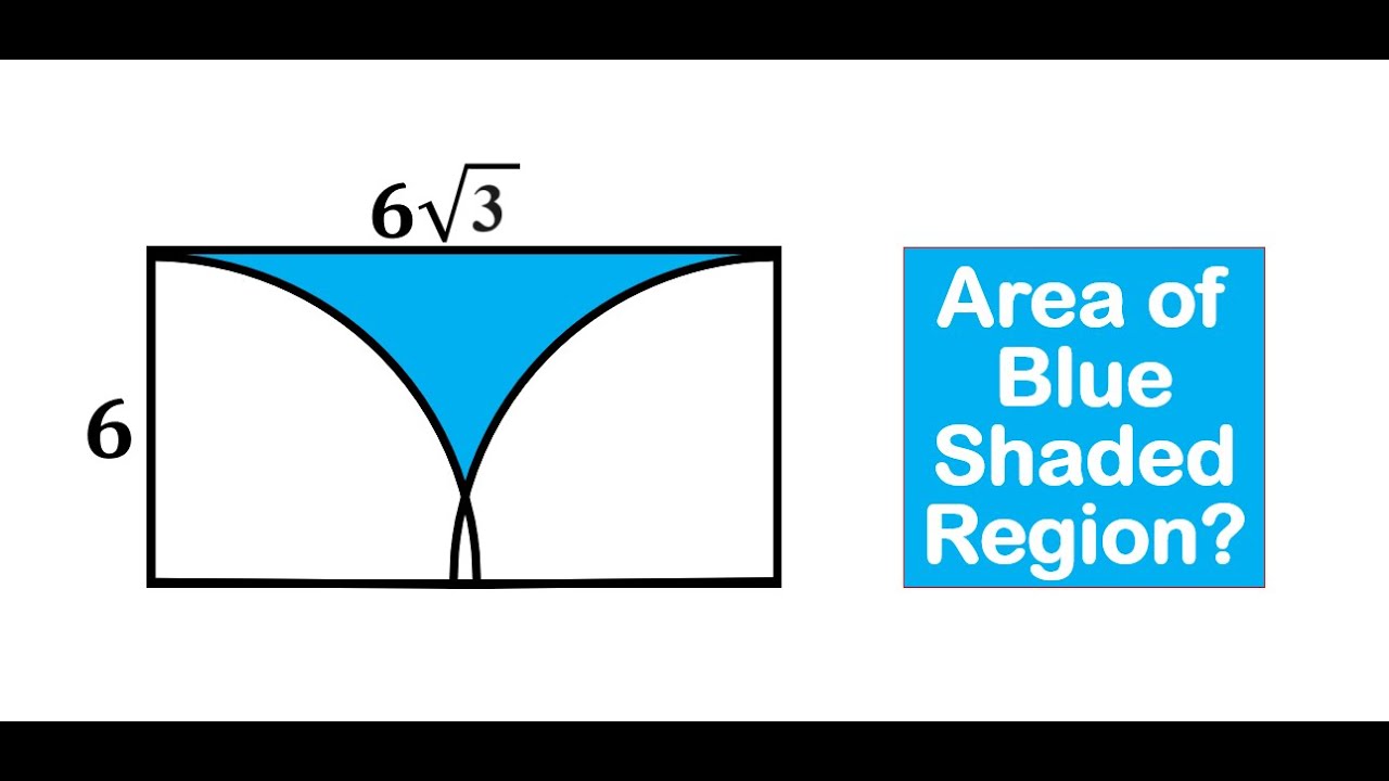Area Between two quarter circles and a length side of a Rectangle YouTube