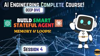 Building Stateful AI Agents | From Zero to AI Engineer | While Loop, Memory & Tools | Session 4