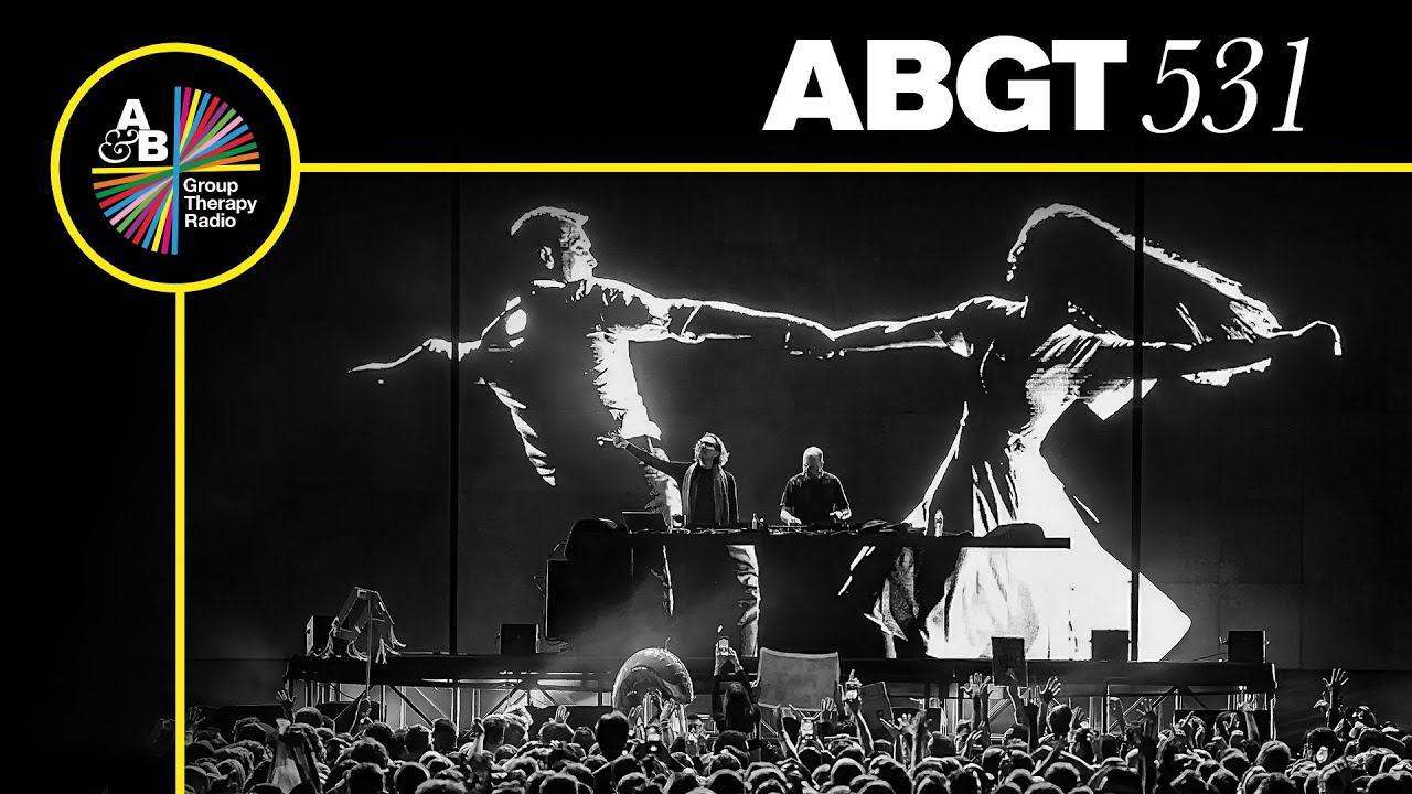 Group Therapy 531 with Above & Beyond and Sunny Lax