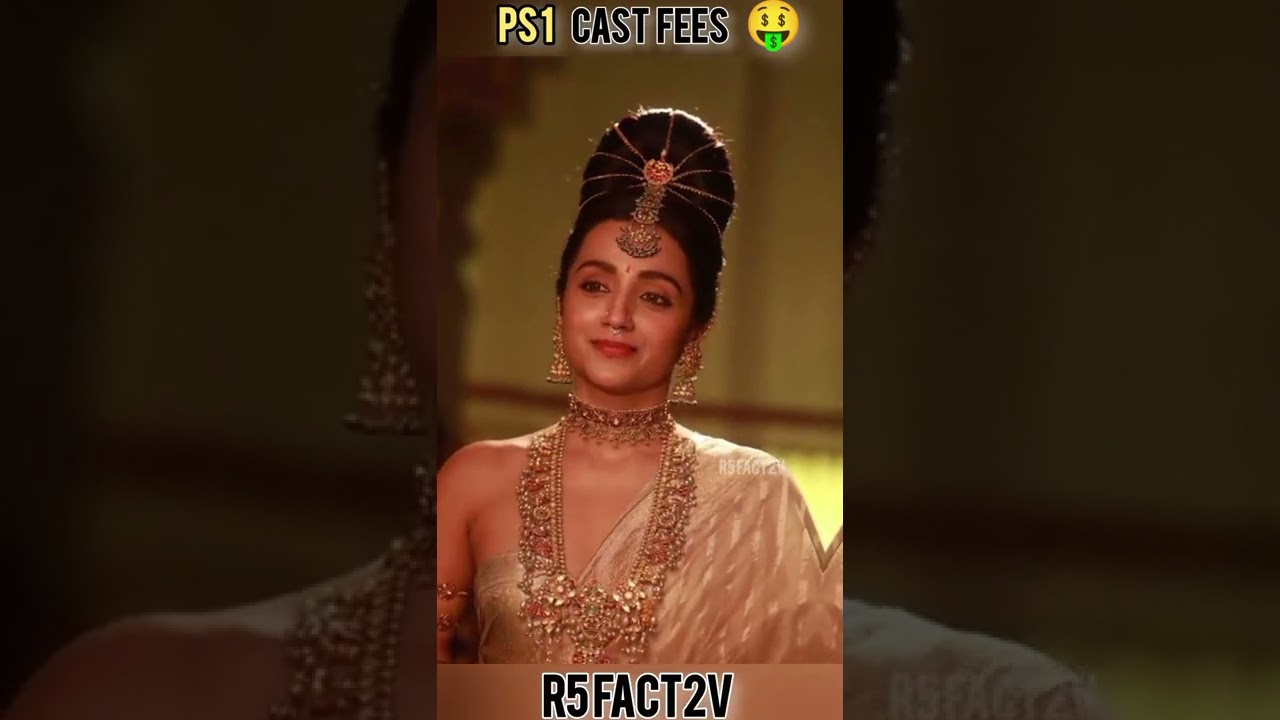 Ponniyin Selvan Actors Fees | PS1 Movie Review| Mani Ratnam | Vikram Vedha| Aishwarya Rai | 