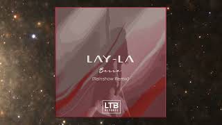 Besso - Lay-la (Rainshow Remix)