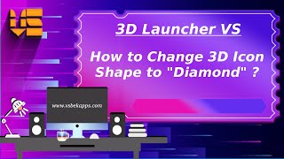 3D Icon Shape to Diamond - 3D Launcher Vs screenshot 2