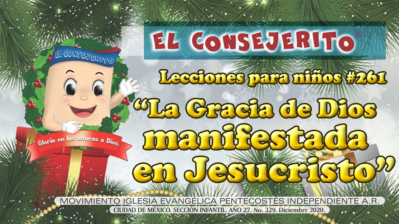 Lecciones para niños #261 “La Gracia de Dios manifestada en Jesucristo