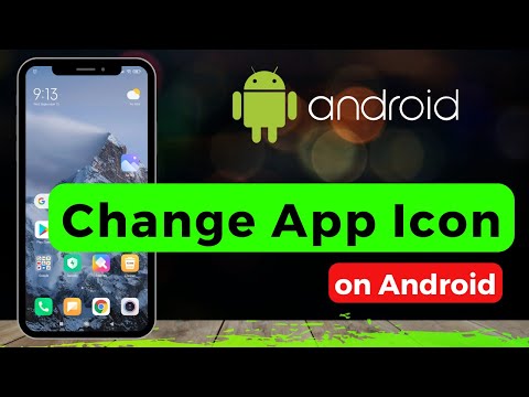 How to Change App Icons on Any Android Phone 2022