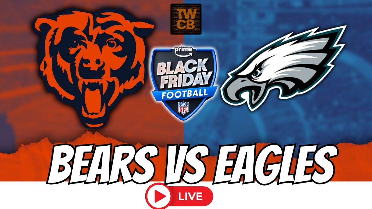 Chicago Bears vs Eagles LIVE Call, Scoreboard & Watch Party! 🏈🐻 | FULL Game Reaction