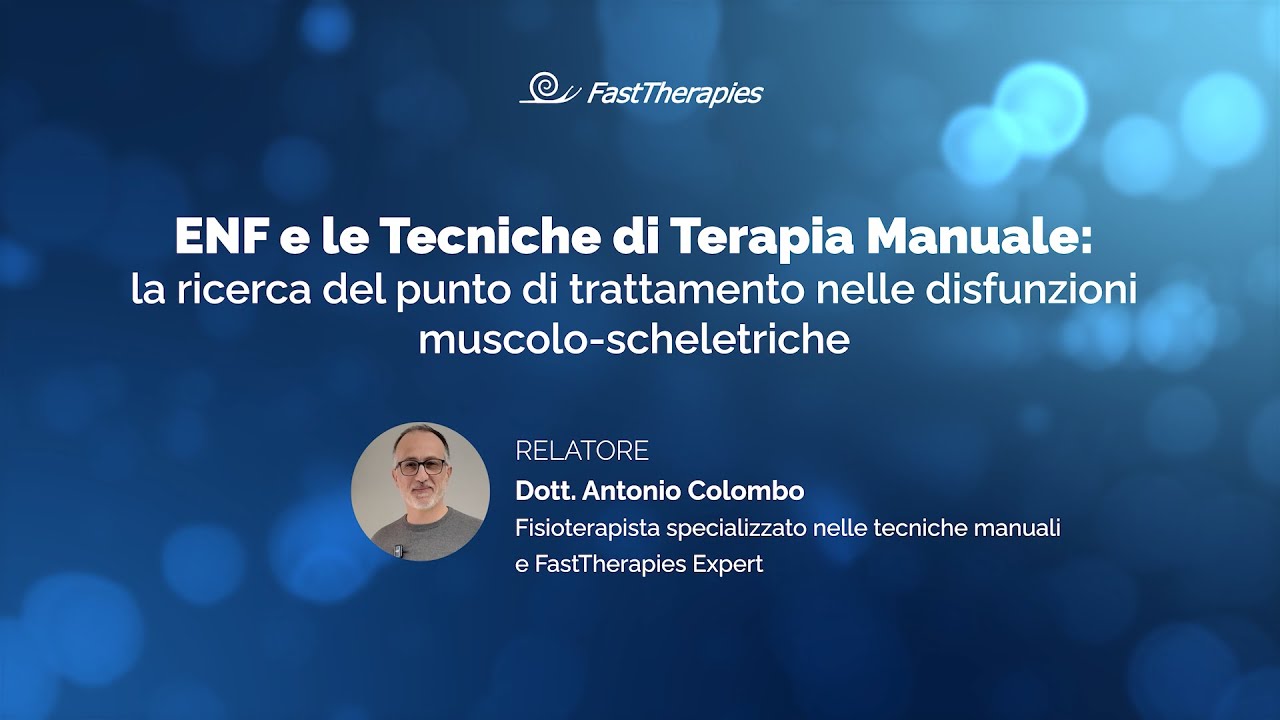 WEBINAR 27-03-25: ENF e le Tecniche di Terapia Manuale